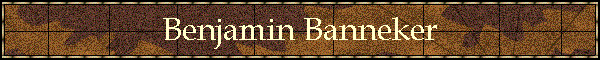 Benjamin Banneker