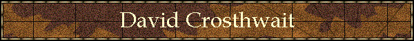 David Crosthwait