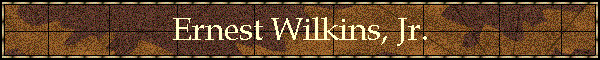 Ernest Wilkins, Jr.